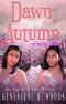 [The Greatest Love 03] • Dawn and Autumn · Finding Him (The Greatest Love Series Book 3)